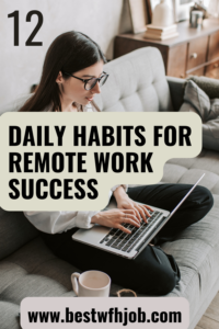 Daily Habits for Remote Work success