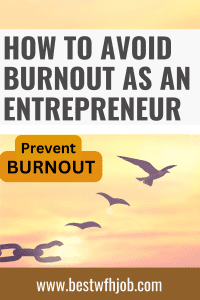 Avoid burnout as an entrepreneur