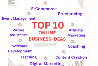 Top 10 Online Business Ideas 2024